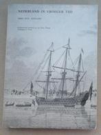 Nederland in vroeger tijd, delen XVII en XVIII (Zeeland), Ophalen of Verzenden, 20e eeuw of later, Gelezen
