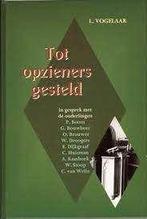 Tot opzieners gesteld L Vogelaar 9033111519, Ophalen of Verzenden, Zo goed als nieuw, L Vogelaar, Christendom | Protestants