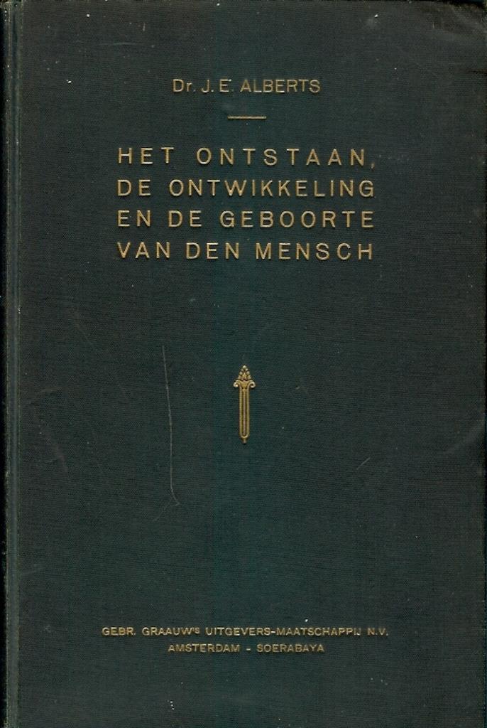 Het ontstaan, de ontwikkeling en de geboorte van den mensch, Antiek en Kunst, Antiek | Boeken en Bijbels, Ophalen of Verzenden
