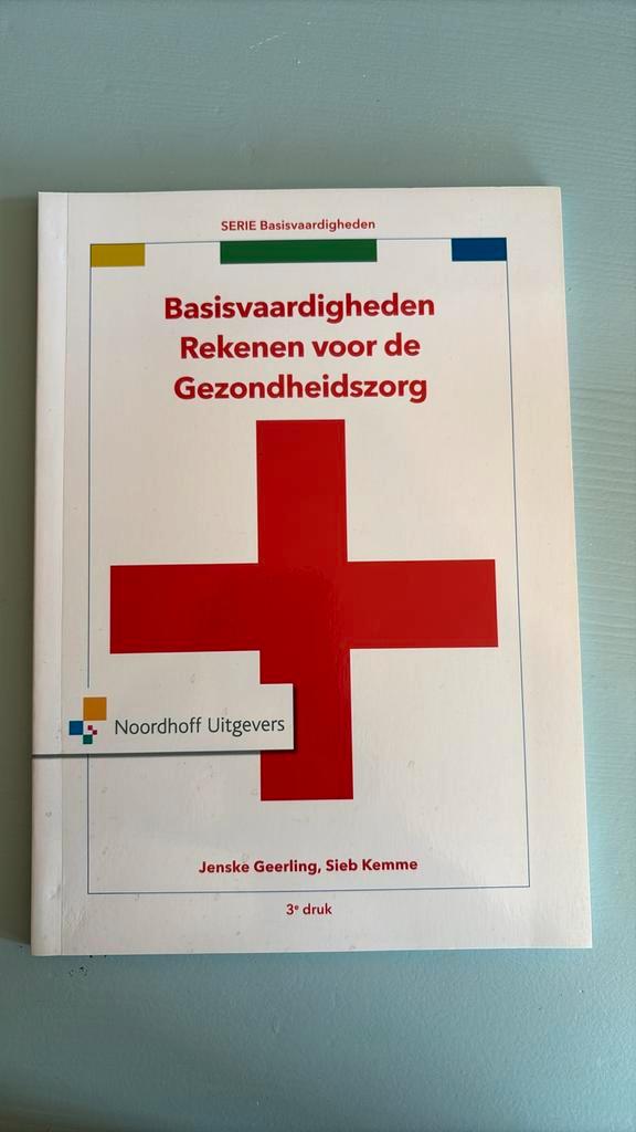 Basisvaardigheden rekenen voor de gezondheidszorg, Boeken, Schoolboeken, Nieuw, Nederlands, Overige niveaus, Ophalen of Verzenden