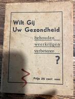 Wilt Gij Uw Gezondheid behouden weerkrijgen verbeteren?, Ophalen of Verzenden