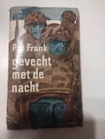 Gevecht met de nacht - P. Frank, Ophalen of Verzenden, Landmacht, P. Frank, Tweede Wereldoorlog