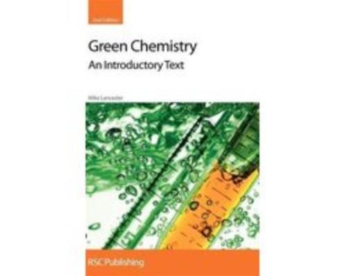 Green Chemistry 9781847558732, Boeken, Studieboeken en Cursussen, Zo goed als nieuw, HBO, Beta, Verzenden