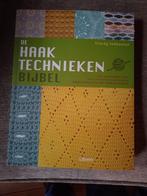 Haakboek "De Haaktechnieken Bijbel", Hobby en Vrije tijd, Breien en Haken, Ophalen of Verzenden, Gebruikt, Haken, Patroon of Boek