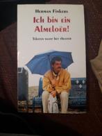 Herman Finkers - Ich bin ein Almeloer!, Boeken, Humor, Gelezen, Ophalen of Verzenden, Herman Finkers