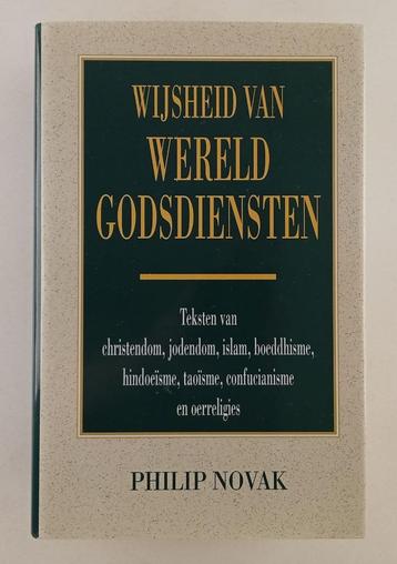Novak, Philip - Wijsheid van wereldgodsdiensten / teksten va beschikbaar voor biedingen