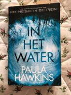 Paula Hawkins - In het water, Ophalen of Verzenden, Zo goed als nieuw, Paula Hawkins
