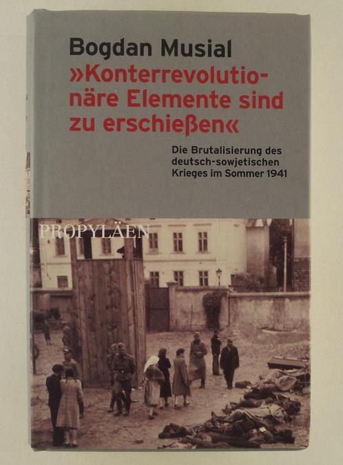 M., Bogdan -Konterrevolutionare Elemente sind zu erschiessen, Boeken, Oorlog en Militair, Gelezen, Algemeen, Tweede Wereldoorlog
