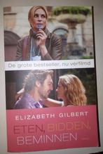 Eten, bidden, beminnen - Elizabeth Gilbert, Ophalen of Verzenden, Gelezen
