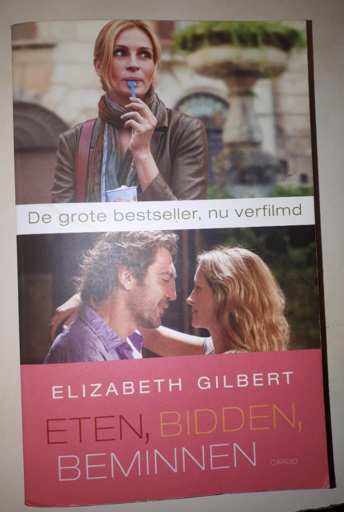 Eten, bidden, beminnen - Elizabeth Gilbert, Boeken, Romans, Gelezen, Ophalen of Verzenden