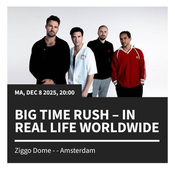 2x Big Time Rush Golden Circle tickets 8 december Ziggo Dome beschikbaar voor biedingen