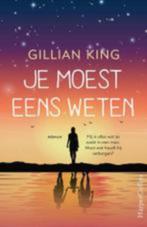 Gillian King: Je moest eens weten, Boeken, Ophalen of Verzenden, Gelezen, Nederland