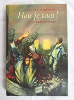 Detective Lemniscaat 198: L. Dijkzeul - Hou je taai ! 13+, Boeken, Kinderboeken | Jeugd | 13 jaar en ouder, Lieneke Dijkzeul, Ophalen of Verzenden