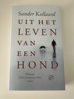 Sander Kollaard - Uit het leven van een hond, Ophalen of Verzenden, Zo goed als nieuw, Sander Kollaard