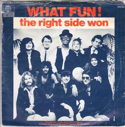 what fun ! - the right side won ( 1983), Cd's en Dvd's, Vinyl Singles, Single, Pop, 7 inch, Ophalen of Verzenden
