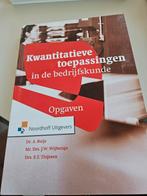 Kwantitatieve toepassingen bedrijfskunde - Opgaven, Ophalen, Gelezen, HBO, Dr. A. Buijs, Mr. Drs. J.W. Wijbenga, Drs. E.T. Thijssen