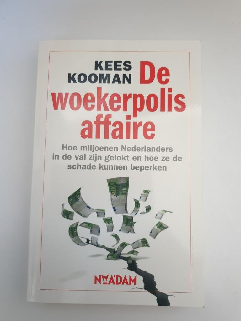 De Woekerpolis Affaire - Kees Kooman, Ophalen of Verzenden, Gelezen, Kees Kooman