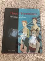 Theo l'Herminez - Verboden Vruchten, Ophalen of Verzenden, Zo goed als nieuw, Schilder- en Tekenkunst