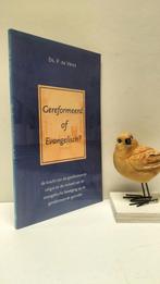 Vries, Ds. P. de; Gereformeerd of evangelisch, Ophalen of Verzenden, Gelezen, Christendom | Protestants