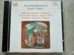 CD Introduction to Early Music Hildegard of Bingen, Ockeghem, Ophalen of Verzenden, Zo goed als nieuw