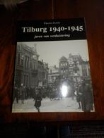 Tilburg 1940-1945 Jaren van verduistering, Ophalen of Verzenden, 20e eeuw of later, Zo goed als nieuw, Frans Janse.