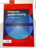 Integrale Geboortezorg – Samen bevalt goed, Ophalen of Verzenden, Zo goed als nieuw, Zwangerschap en Bevalling