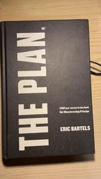 The Plan, Eric Bartels, Ophalen of Verzenden, Zo goed als nieuw
