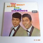 The Blue Diamonds - Till we meet again, Verzenden, 1960 tot 1980, Gebruikt, 12 inch