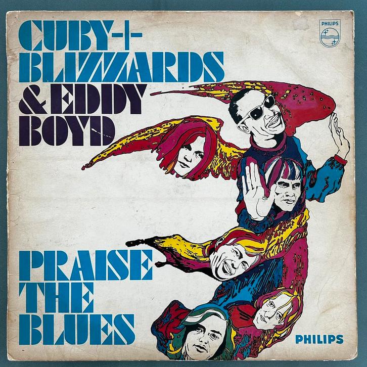 Cuby + Blizzards & Eddy Boyd - Praise The Blues, LP, Cd's en Dvd's, Vinyl | Jazz en Blues, Zo goed als nieuw, Blues, 1960 tot 1980