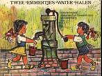 Twee emmertjes water halen**, Ophalen of Verzenden, Zo goed als nieuw, Artiest, W.Geursen