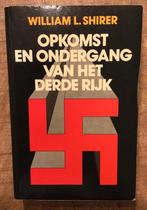 Opkomst en ondergang van het Derde Rijk – William L. Shirer, William L. Shirer, Ophalen of Verzenden, Algemeen, Tweede Wereldoorlog