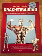 Krachttraining - Anatomische benadering, Delavier, Boeken, Ophalen of Verzenden, Zo goed als nieuw, Fitness