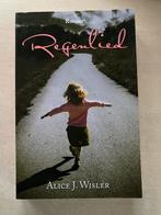 Regenlied (Alice J. Wisler), Boeken, Ophalen of Verzenden, Zo goed als nieuw
