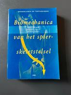 Biomechanica van het spier-skeletstelsel, Ophalen of Verzenden, Zo goed als nieuw
