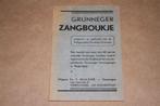 Grunneger Zangboukje - Circa 1950, Ophalen of Verzenden, 20e eeuw of later, Gelezen