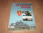 De laatste divisie - 1 Divisie 7 December na de val van de, Boeken, Verzenden, Tweede Wereldoorlog, Zo goed als nieuw, Overige onderwerpen