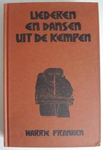 boek: LIEDEREN EN DANSEN UIT DE KEMPEN, Ophalen of Verzenden, Zo goed als nieuw, Genre of Stijl, Harrie Franken