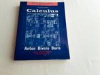 Calculus Anton, Bivens, Davis - 7th Edition, Ophalen of Verzenden, Zo goed als nieuw, Wiskunde B, Anton, Bivens, Davis