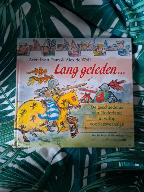 Arend van Dam - Lang geleden, Boeken, Kinderboeken | Jeugd | onder 10 jaar, Zo goed als nieuw, Non-fictie, Ophalen of Verzenden