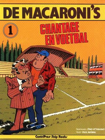 De Macaroni's dl 1 - Chantage en Voetbal - D Attanasio en D 