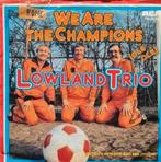 LOWLAND TRIO - WE ARE THE CHAMPIONS, Cd's en Dvd's, Vinyl Singles, Gebruikt, Ophalen of Verzenden