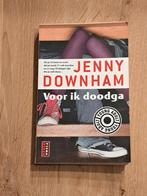 Jenny Downham - Voor ik doodga, Ophalen of Verzenden, Gelezen, Jenny Downham