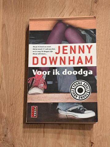 Jenny Downham - Voor ik doodga beschikbaar voor biedingen