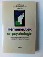 Hermeneutiek en psychologie - A.W.M. Mooij, Boeken, Ophalen of Verzenden, Gelezen, Cognitieve psychologie, A.W.M. Mooij