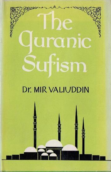 The Quranic Sufism Mir Valiuddin beschikbaar voor biedingen