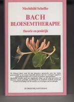 Bach bloesemtherapie Mechthild Scheffer, Ophalen of Verzenden, Gelezen