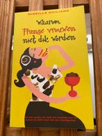 M. Guiliano - Waarom Franse vrouwen niet dik worden, M. Guiliano, Zo goed als nieuw, Gezond koken, Frankrijk