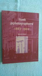 Sneek gephotographeerd 1863-1900 - Sytse ten Hoeve, Ophalen of Verzenden, 20e eeuw of later, Zo goed als nieuw