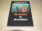 De Saint in de wolken- Leslie Charteris, Ophalen of Verzenden, Gelezen, Leslie Charteris