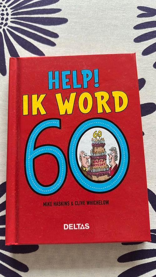 Clive Whichelow - Help! Ik word 60, Boeken, Overige Boeken, Zo goed als nieuw, Ophalen of Verzenden